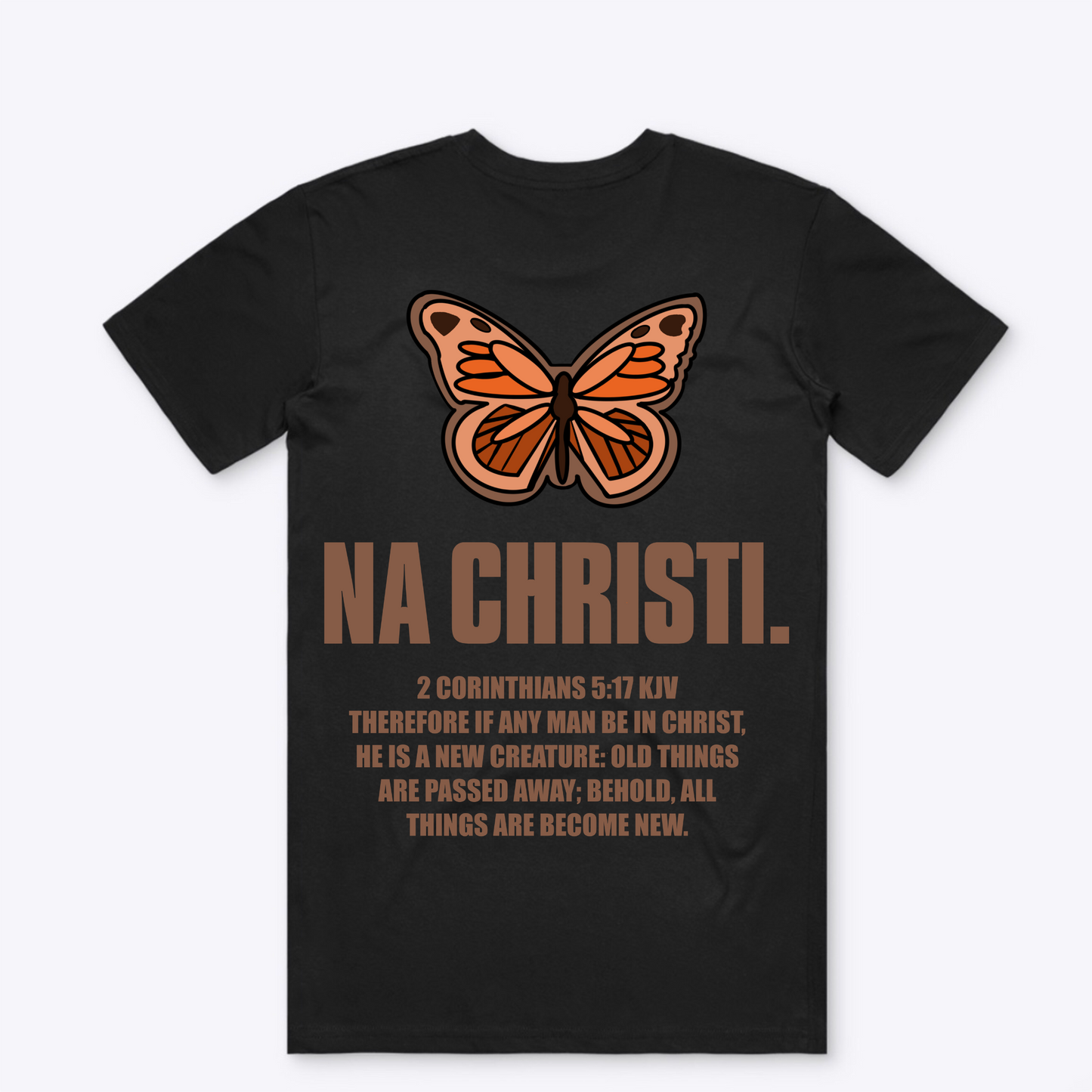 2 CORINTHIANS 5:17 TSHIRT